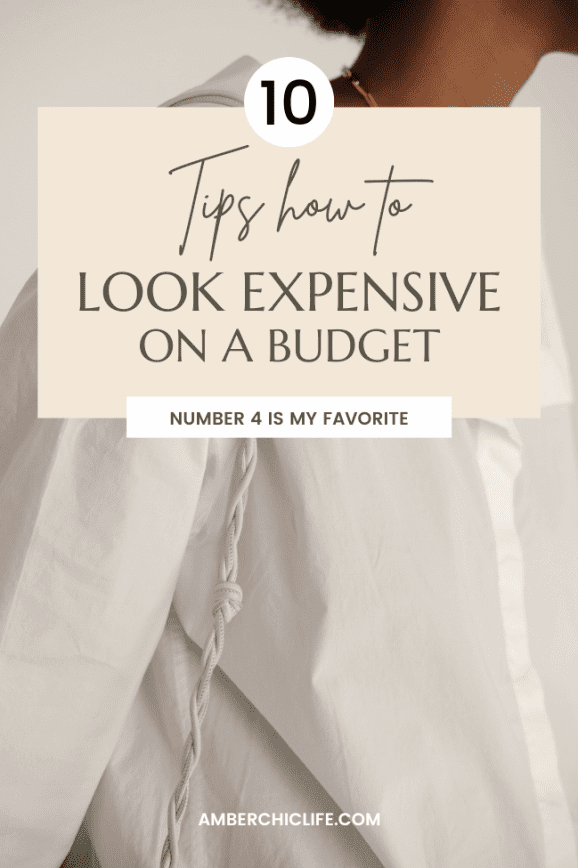 How to look expensive on a budget
